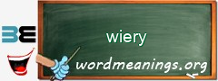 WordMeaning blackboard for wiery